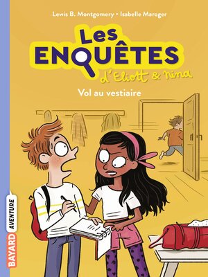 cover image of Les enquêtes d'Eliott et Nina, Tome 01